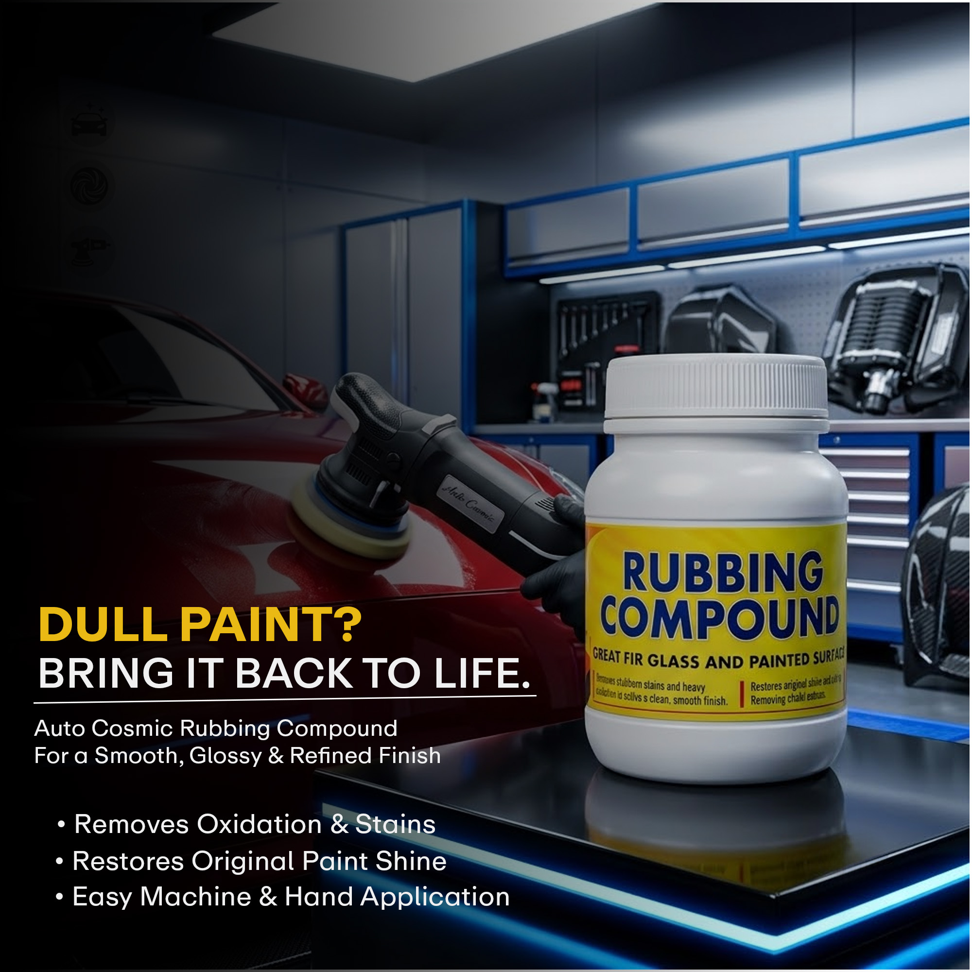 Auto Cosmic Rubbing Compound – Premium Paint Restoration & Scratch Removal Compound for Cars, Bikes, Glass & Painted Surfaces